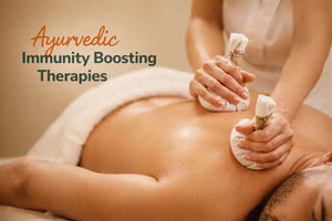 Ayurvedic Immunity Boosting Therapies