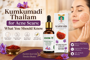 Kumkumadi Thailam for Acne Scars: What You Should Know